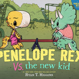Penelope Rex vs. the New Kid