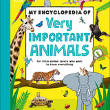 My Encyclopedia of Very Important Animals